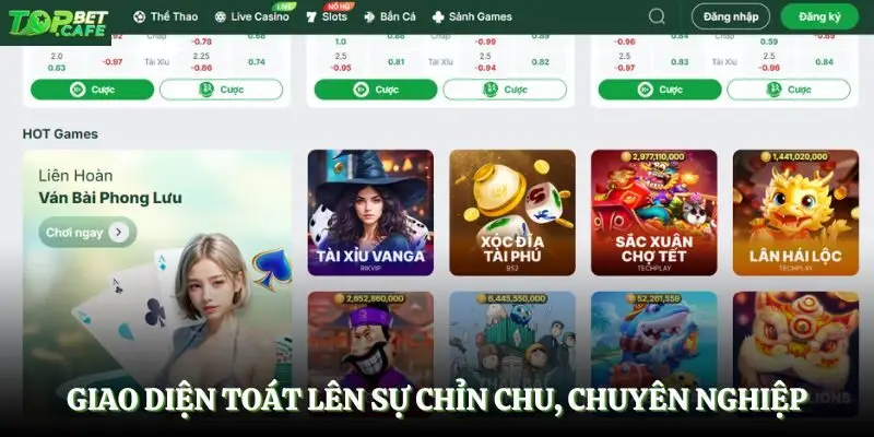 Giao diện toát lên sự chỉn chu, chuyên nghiệp