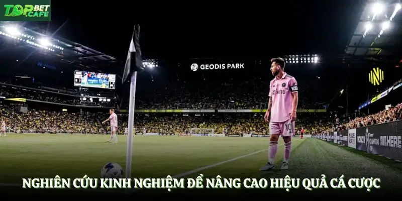 Nghiên cứu kinh nghiệm để nâng cao hiệu quả cá cược