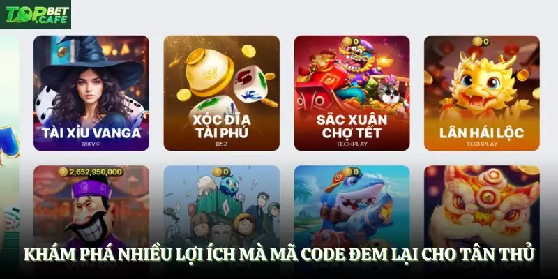 Khám phá nhiều lợi ích mà mã code đem lại cho tân thủ