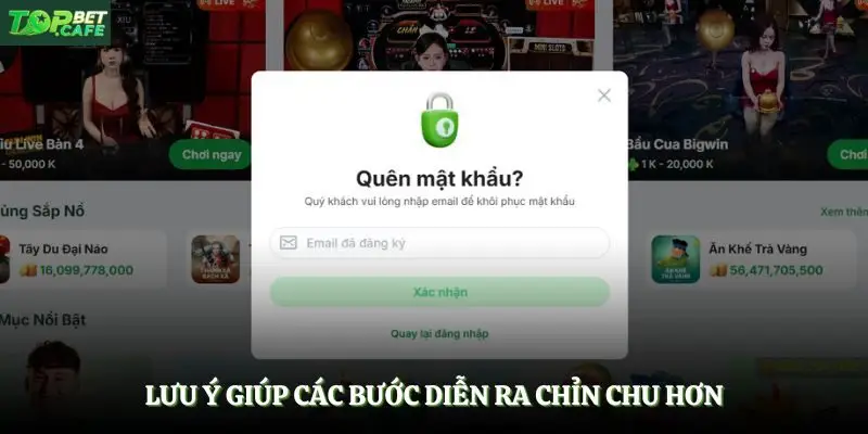 Lưu ý giúp các bước diễn ra chỉn chu hơn
