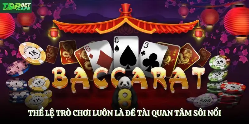 Thể lệ trò chơi luôn là đề tài quan tâm sôi nổi